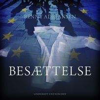 Besættelse, audiobook by Benny Adriansen