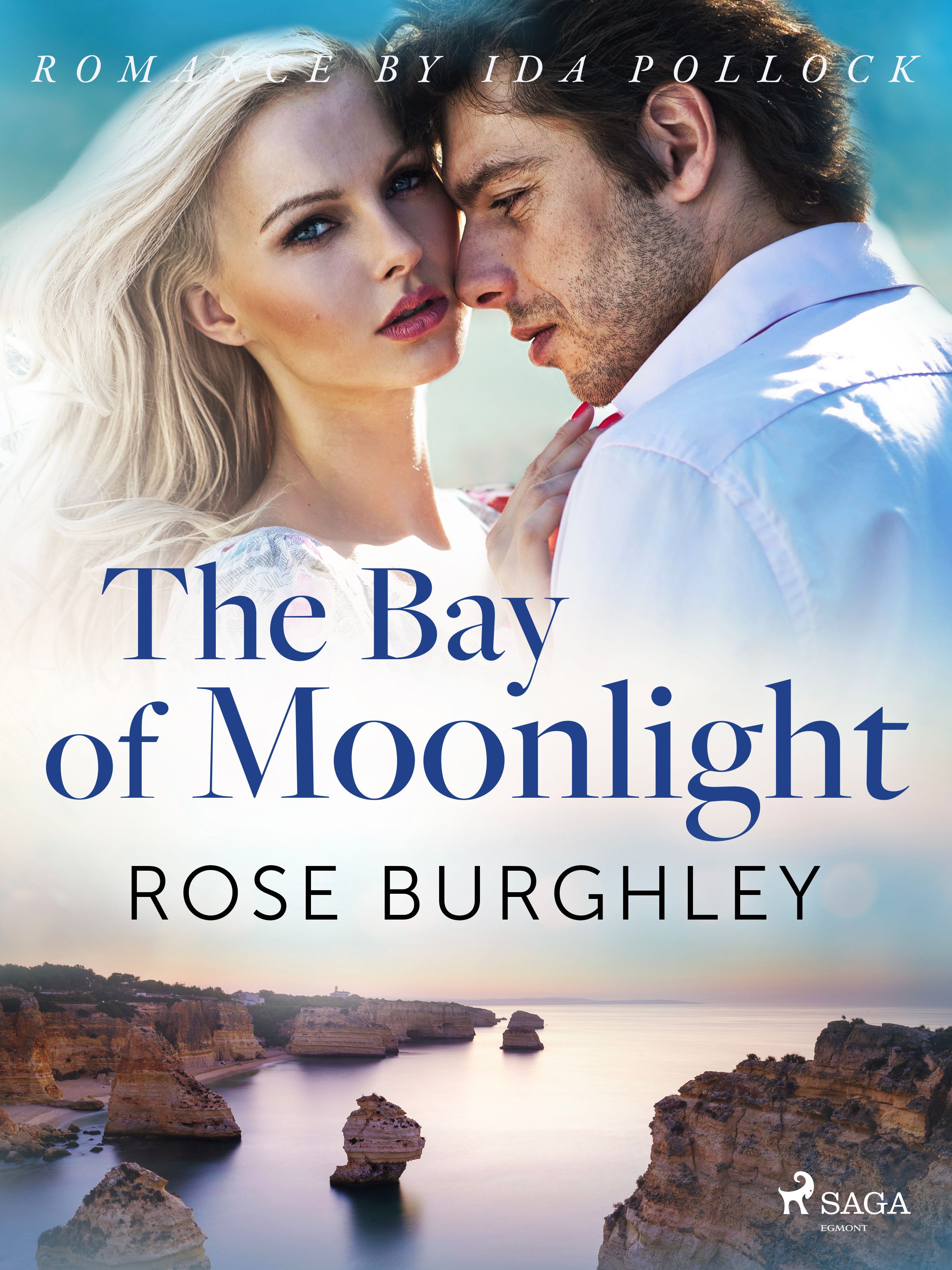 The Bay of Moonlight, eBook by Rose Burghley