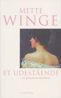 Et udestående, eBook by Mette Winge