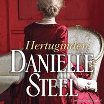 Hertuginden, audiobook by Danielle Steel