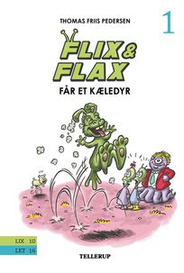 Flix & Flax #1: Flix og Flax får et Kæledyr, audiobook by Thomas Friis Pedersen