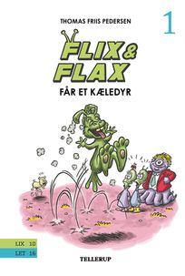 Flix & Flax #1: Flix og Flax får et Kæledyr, audiobook by Thomas Friis Pedersen