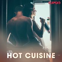 Hot cuisine, audiobook by Cupido