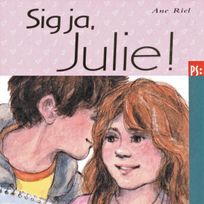 Sig ja, Julie!, audiobook by Ane Riel