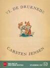 Vi, de druknede, audiobook by Carsten Jensen
