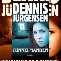 Tunnelmanden, audiobook by Dennis Jürgensen