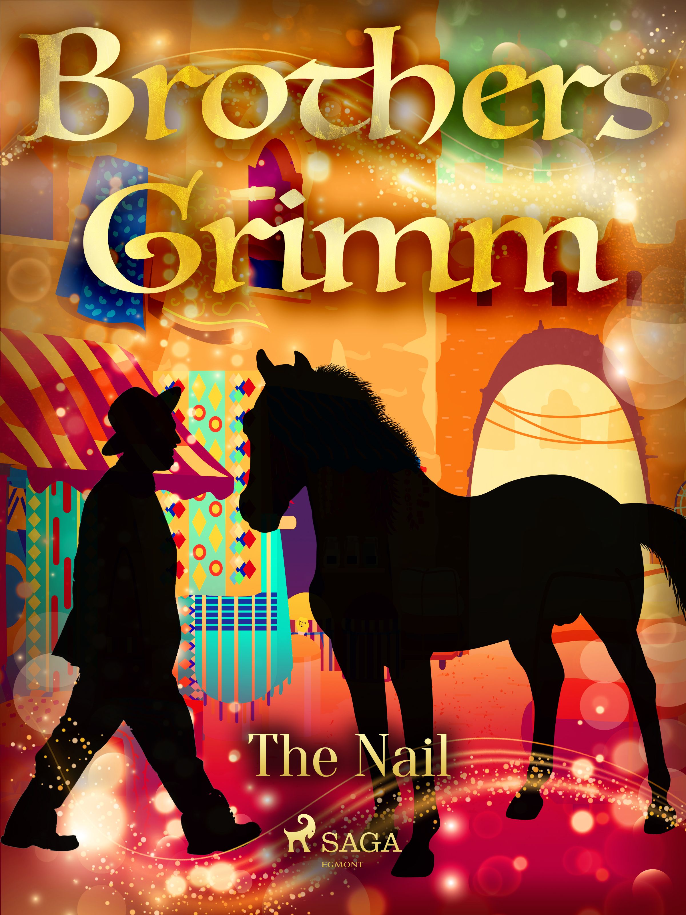The Nail, eBook by Brothers Grimm