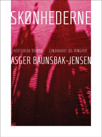 Skønhederne, eBook by Asger Baunsbak-Jensen