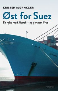 Øst for Suez, eBook by Kristen Bjørnkjær