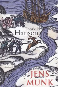 Jens Munk, eBook by Thorkild Hansen