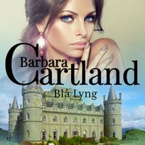 Blå Lyng, audiobook by Barbara Cartland