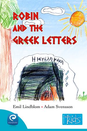 Robin and the Greek letters, eBook by Adam Svensson - Emil Lindblom