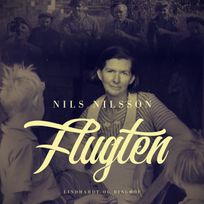 Flugten, audiobook by Nils Nilsson