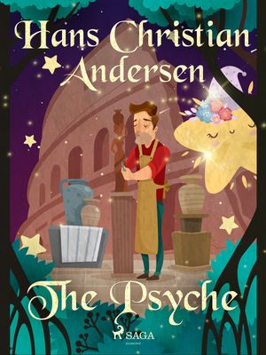 The Psyche, eBook by Hans Christian Andersen