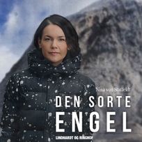 Den sorte engel, audiobook by Nina Von Staffeldt