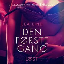 Den første gang, audiobook by Lea Lind