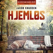 Hjemløs, audiobook by Jakob Knudsen