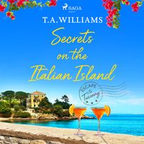 Secrets on the Italian Island, audiobook by T.A. Williams