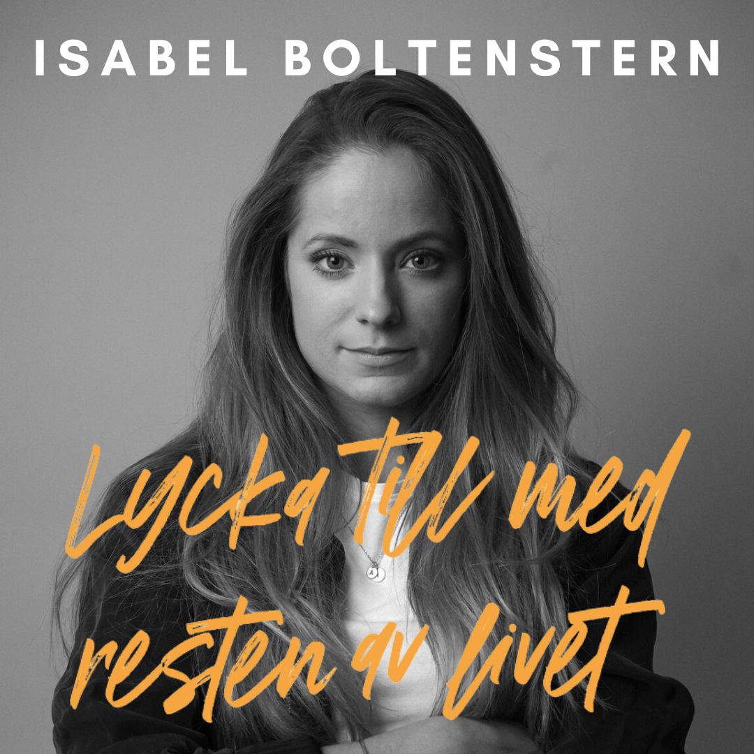 Lycka till med resten av livet : varför helt okej är bra nog, audiobook by Isabel Boltenstern