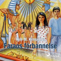 Faraos förbannelse, audiobook by Kim M. Kimselius