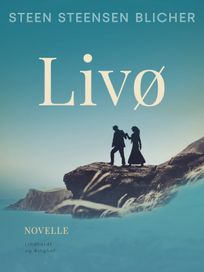 Livø, eBook by Steen Steensen Blicher
