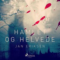 Hamlet og helvede, audiobook by Jan Eriksen
