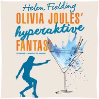 Olivia Joules hyperaktive fantasi, audiobook by Helen Fielding