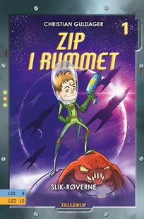 Zip i rummet #1: Slik-røverne, audiobook by Christian Guldager