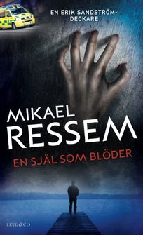 En själ som blöder, e-bok av Mikael Ressem