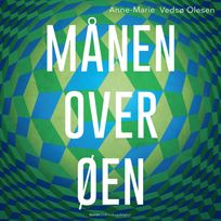 Månen over øen, audiobook by Anne-Marie Vedsø Olesen