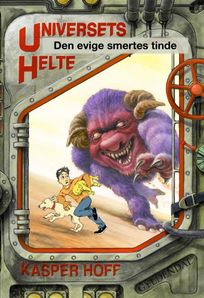 Universets helte 3 - Den evige smertes tinde, audiobook by Kasper Hoff