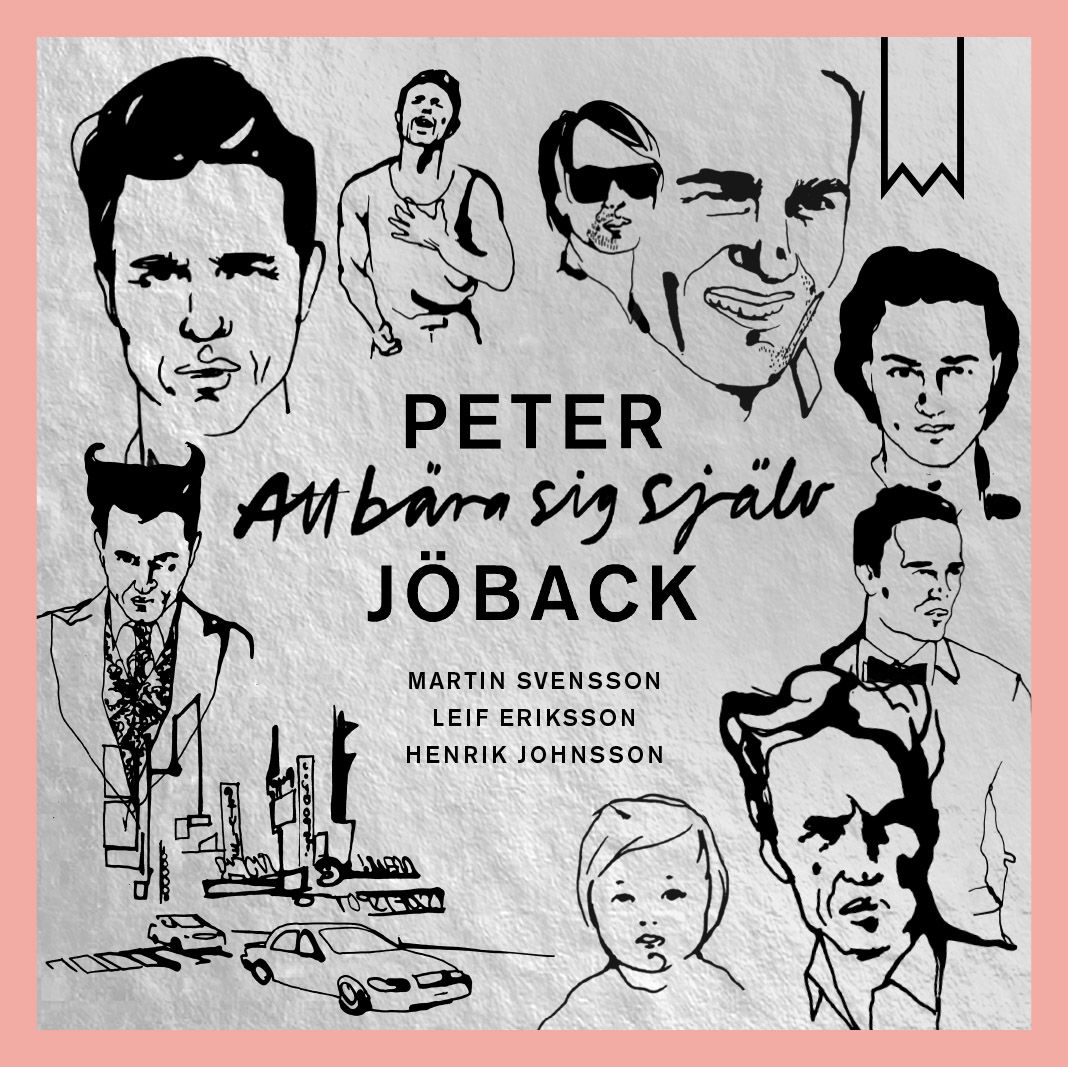 Att bära sig själv, audiobook by Peter Jöback