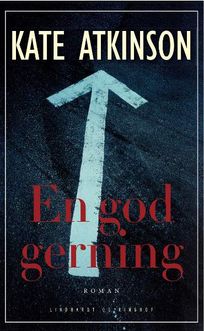 En god gerning, audiobook by Kate Atkinson