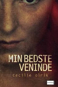 Min bedste veninde, audiobook by Cecilie Olrik
