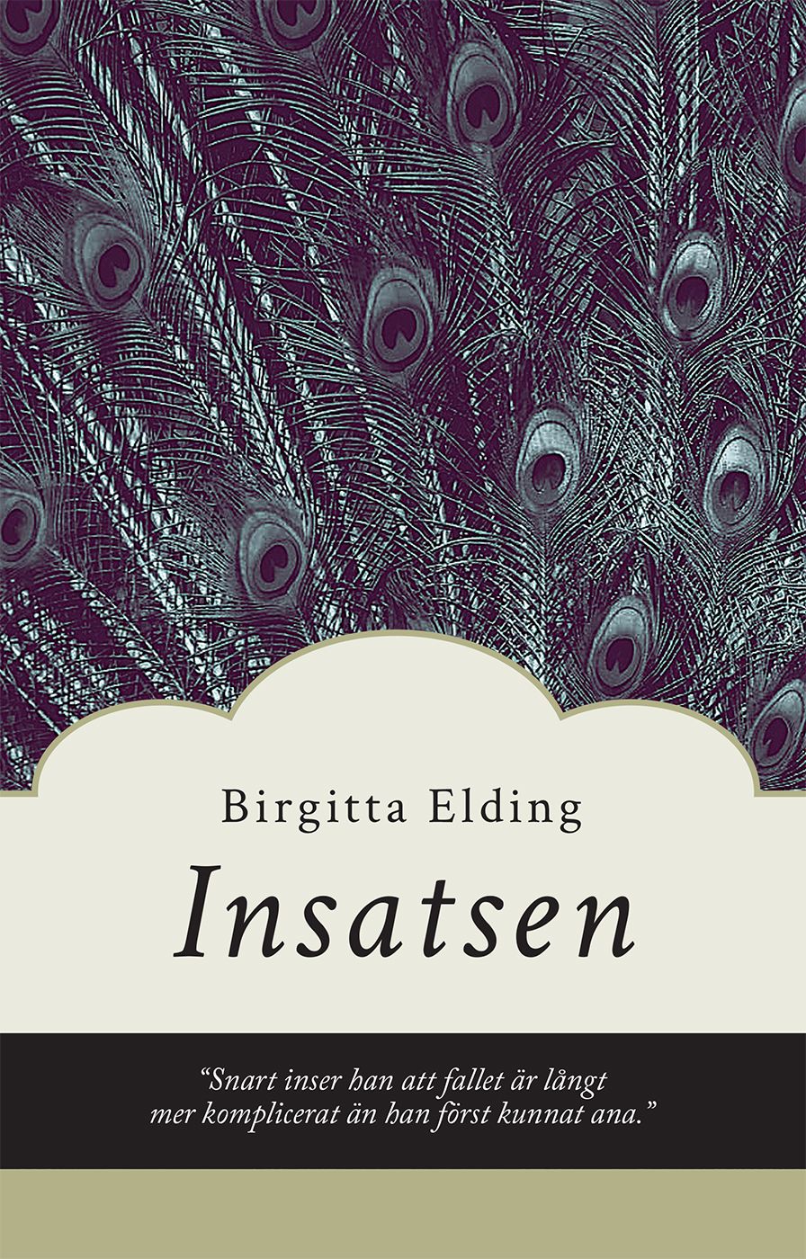 Insatsen, eBook by Birgitta Elding