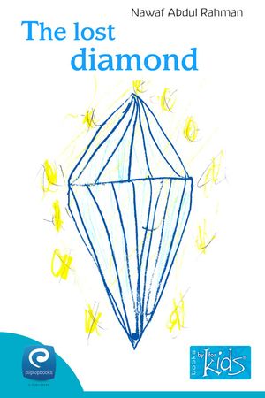 The lost diamond, eBook by Nawaf Abdul Rahman