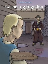 Middelalderen: Kasper og fogeden, audiobook by Niels Jensen
