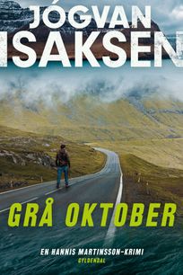 Grå oktober, eBook by Jógvan Isaksen