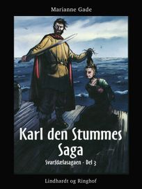 Karl den Stummes saga, eBook by Marianne Gade