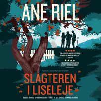 Slagteren i Liseleje, audiobook by Ane Riel