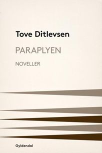 Paraplyen, audiobook by Tove Ditlevsen