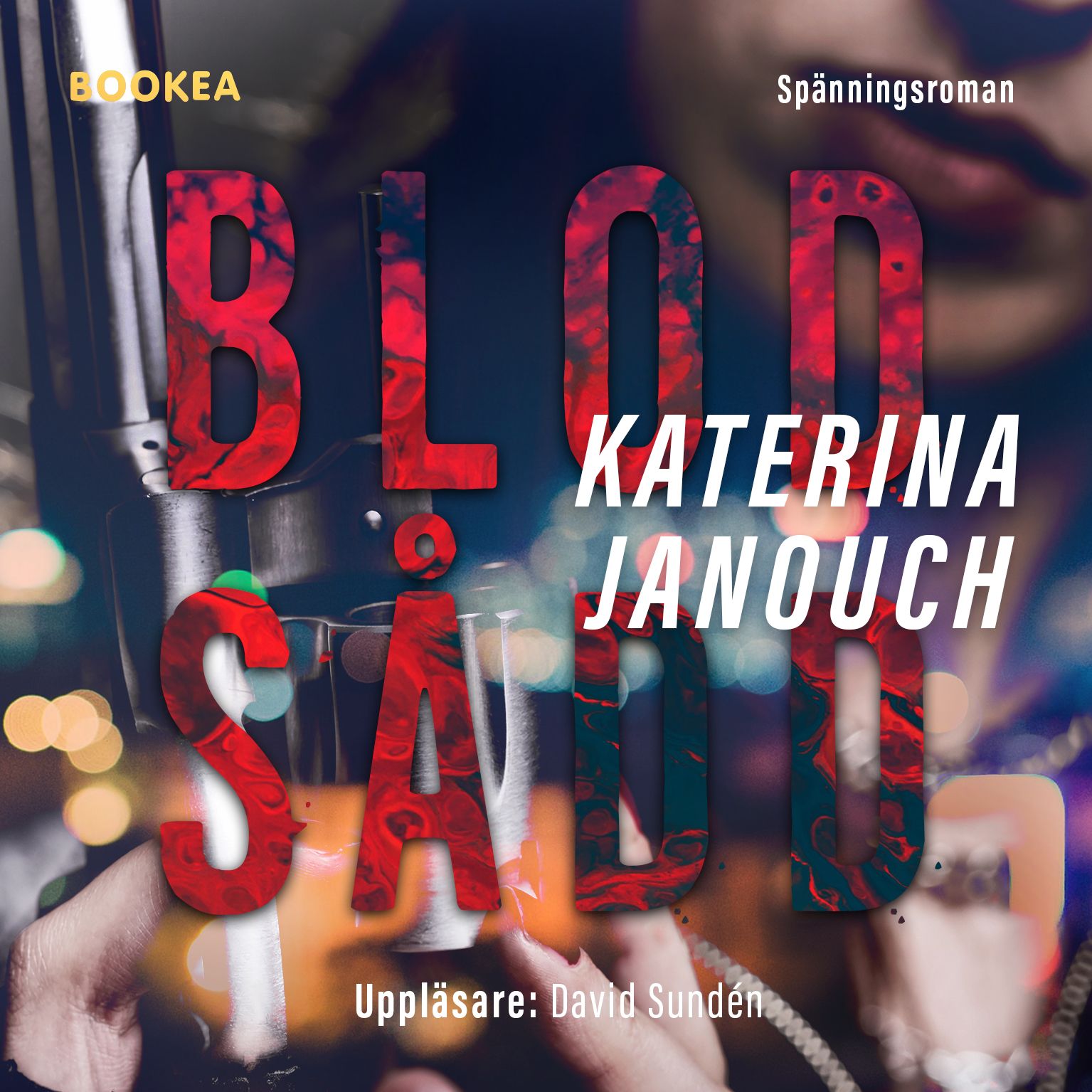 Blodsådd, audiobook by Katerina Janouch
