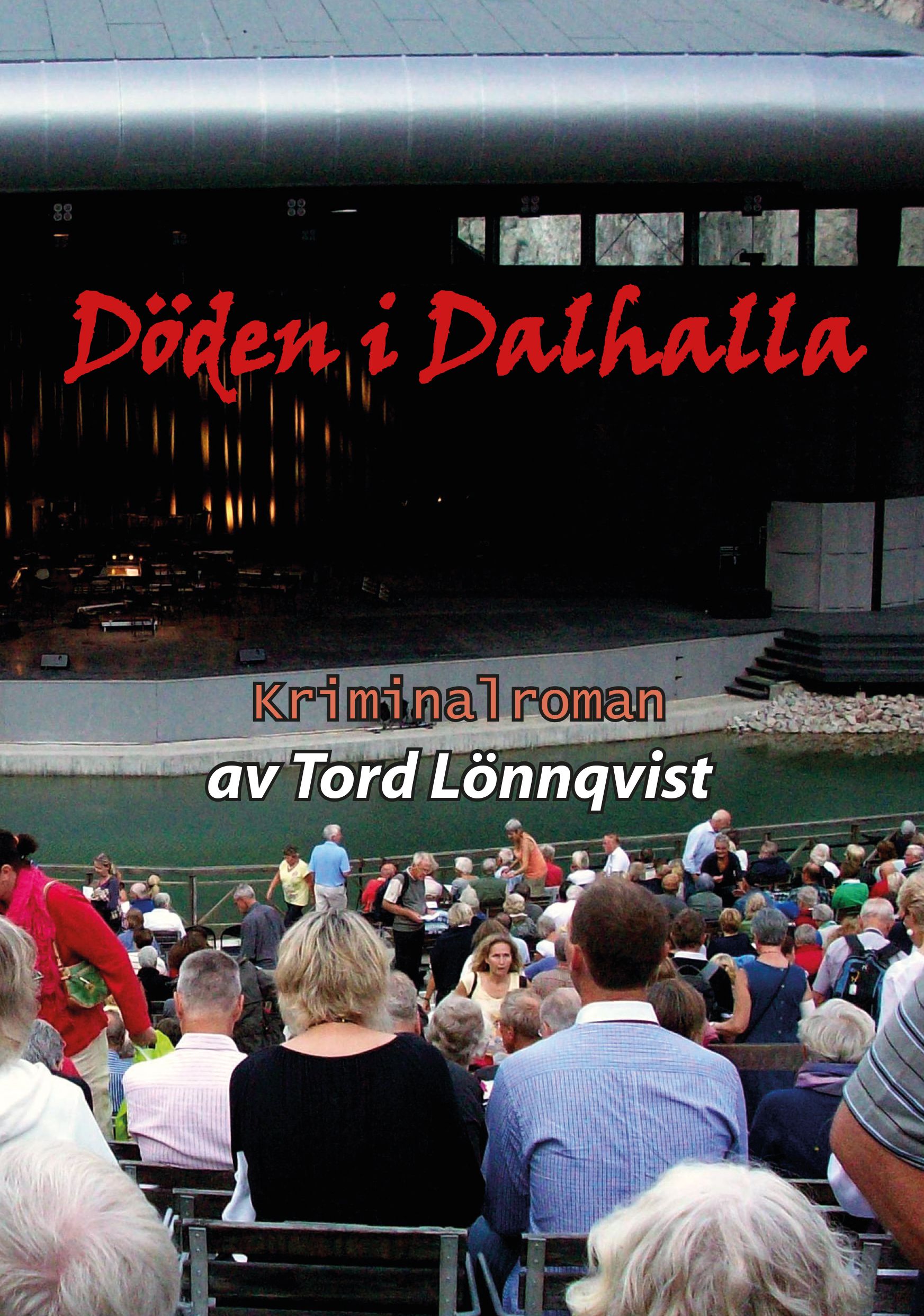 Döden i Dalhalla, eBook by Tord Lönnqvist