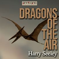 Dragons of the Air, audiobook by Harry Seeley