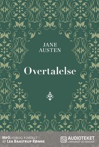 Overtalelse, audiobook by Jane Austen