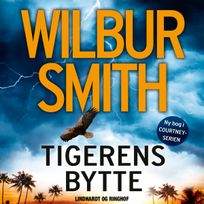 Tigerens bytte, audiobook by Wilbur Smith