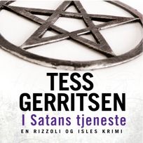I Satans tjeneste, audiobook by Tess Gerritsen