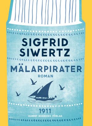 Mälarpirater, eBook by Sigfrid Siwertz