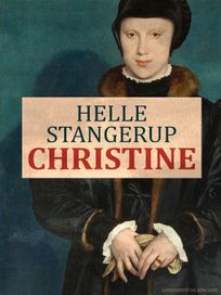 Christine, eBook by Helle Stangerup