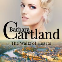 The Waltz of Hearts, audiobook by Barbara Cartland